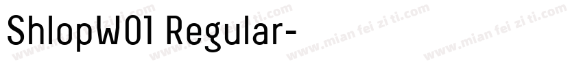 ShlopW01 Regular字体转换
